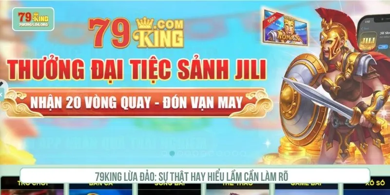 79KING lừa đảo