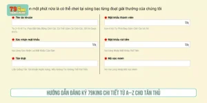 Hướng Dẫn Đăng Ký 79KING Chi Tiết Từ A–Z Cho Tân Thủ