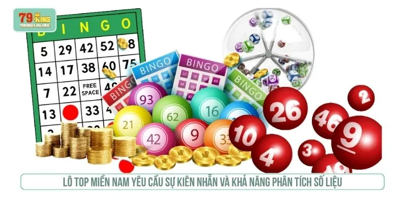 Lô top miền nam yêu cầu sự kiên nhẫn và khả năng phân tích số liệu