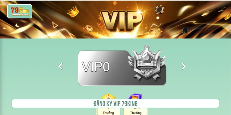 Đăng ký VIP 79KING